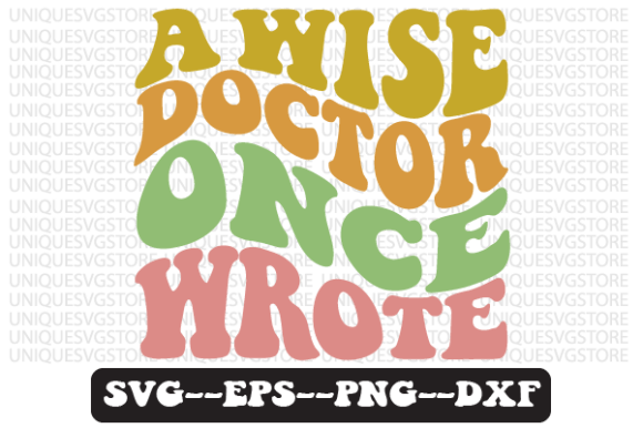 A Wise Doctor Once Wrote Svg Design Review