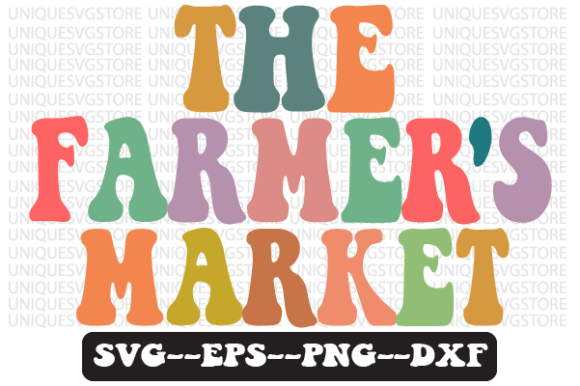 The Farmer’s Market Retro Svg Design: A Designer’s Perspective