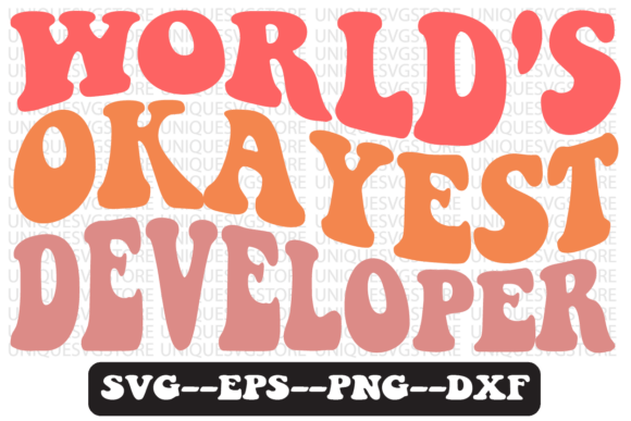 World’s Okayest Developer Svg Design: A Real-Life Embroidery Evaluation