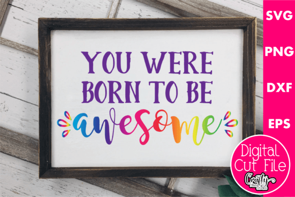 You Were Born to Be Awesome Embroidery Design Review